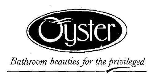 Oyster, Bthroom Beauties For The Privileged With Device Device mark 1361401 Trademark