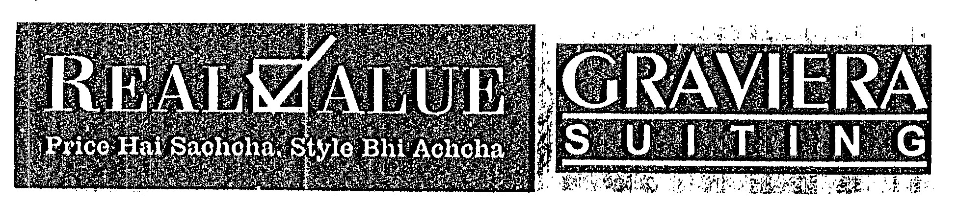 Realvalue Graviera Suiting With Label Device mark 1411125 Trademark