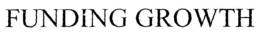 Funding Growth Device mark 1481755 Trademark