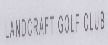 Landcraft Golf Club (label) Device mark 1551660 Trademark