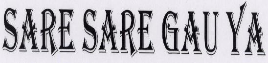 Sare Sare Gauya Device mark 1593965 Trademark