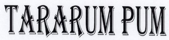 Tararum Pum Device mark 1593985 Trademark