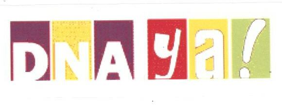 Dna Ya ! (label) Device mark 1695272 Trademark