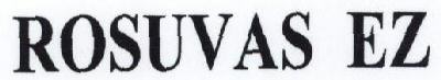 Rosuvas Ez With Device Device mark 1763699 Trademark