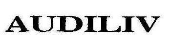 Audiliv Device mark 1808752 Trademark