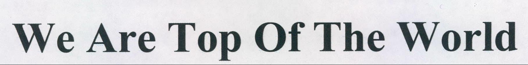 We Are Top Of The World Device mark 2155073 Trademark