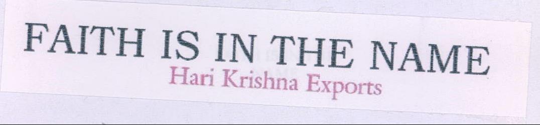 Faith Is In The Name Hari Krishna Exports Device mark 2198536 Trademark