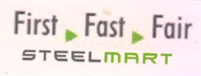 First Fast Fair Steel Mart Device mark 2213893 Trademark