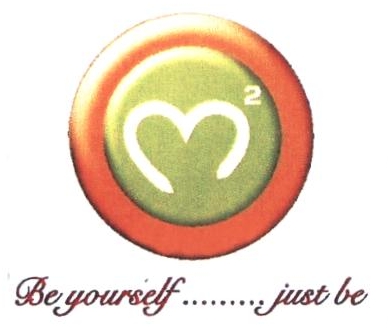 M 2 Be Yourself ......just Be (device) Device mark 2224011 Trademark