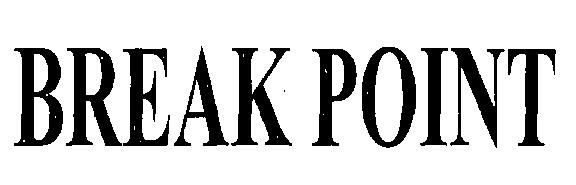 Break Point (logo) Device mark 2255586 Trademark
