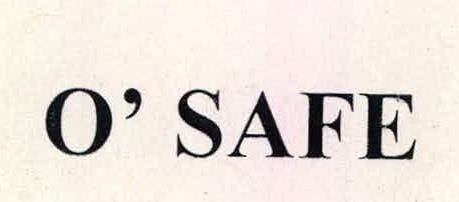 O'safe Device mark 2275341 Trademark