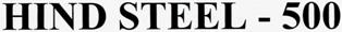 Hind Steel - 500 Device mark 2304180 Trademark