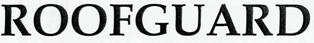 Roofguard Device mark 2366980 Trademark