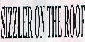 Sizzler On The Roof Device mark 2378152 Trademark