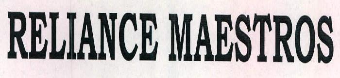Reliance Maestros Device mark 2421474 Trademark