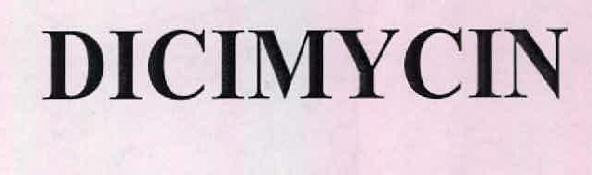 Dicimycin Device mark 2467477 Trademark