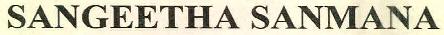 Sangeetha Sanmana Device mark 2552437 Trademark
