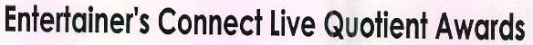 Entertainer's Connect Live Quotient Awards Device mark 2562656 Trademark