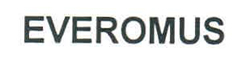 Everomus Device mark 2575560 Trademark