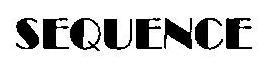 Sequence (device) Device mark 2599326 Trademark