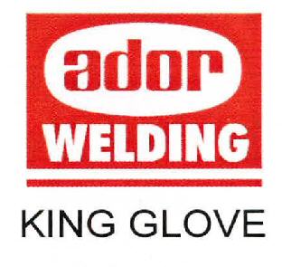 Ador Welding King Glove Device mark 2617264 Trademark