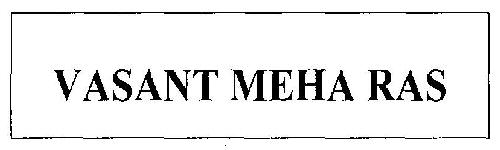 Vasant Meha Ras Device mark 2661016 Trademark