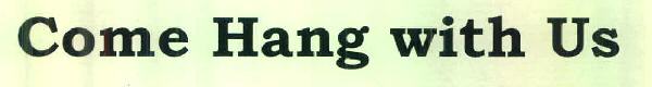 Come Hang With Us Device mark 2871828 Trademark