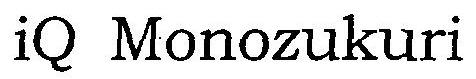 Iq Monozukuri Device mark 3002278 Trademark