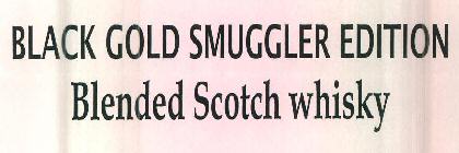 Black Gold Smuggler Edition Blended Scotch Whisky Device mark 3295508 Trademark