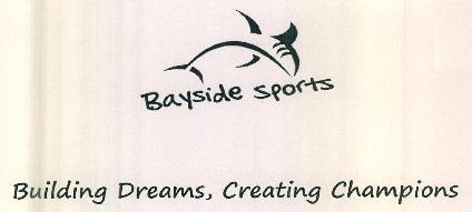 Bayside Sports Building Dreams, Creating Champions Device mark 3467328 Trademark