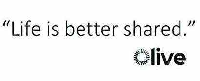 Life Is Better Shared Olive Device mark 4721430 Trademark