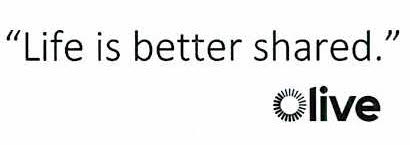 Life Is Better Shared Olive Device mark 4721431 Trademark