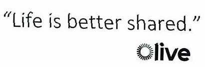 Life Is Better Shared Olive Device mark 4721434 Trademark