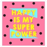 Happy Is My Super Power Device mark 4983051 Trademark