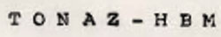 Tonaz - Hbm Device mark 697382 Trademark