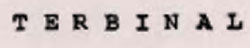 T E R B I N A L Device mark 735885 Trademark